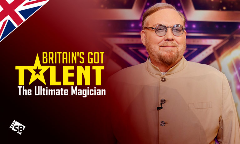 Watch Britain’s Got Talent: The Ultimate Magician Outside UK