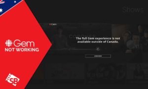 How to Fix CBC Gem not working with VPN in Australia in 2022?