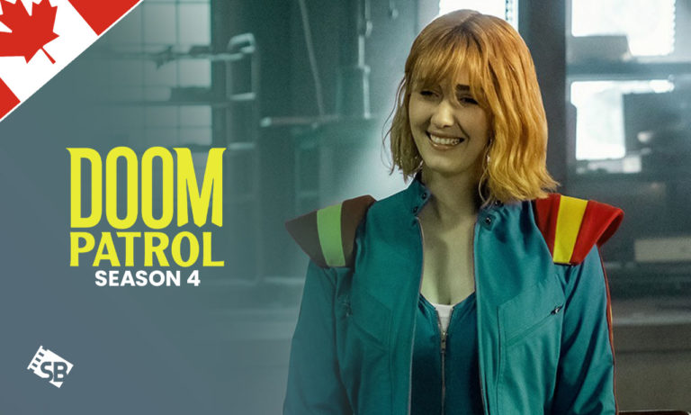 Watch Doom Patrol Season 4 in Canada