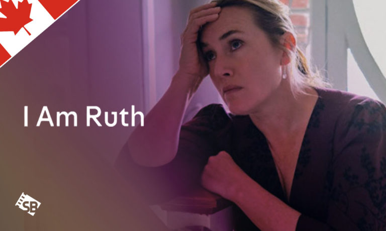 Watch I Am Ruth in Canada