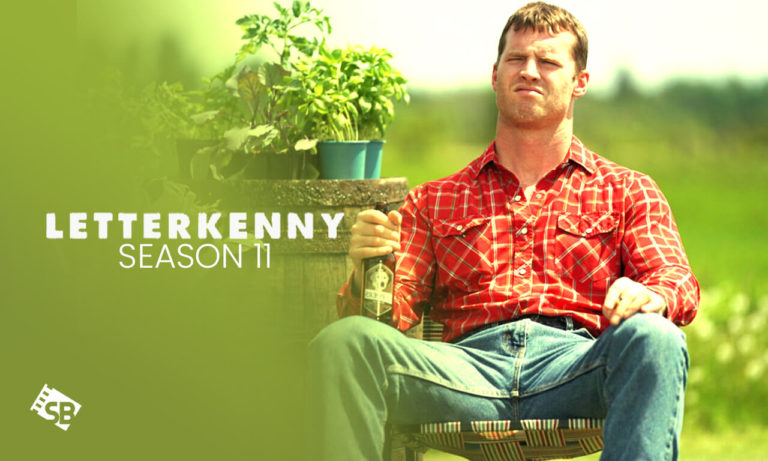 Watch Letterkenny Season 11 Outside USA
