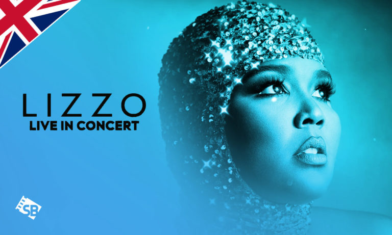 watch Lizzo Live in Concert in UK