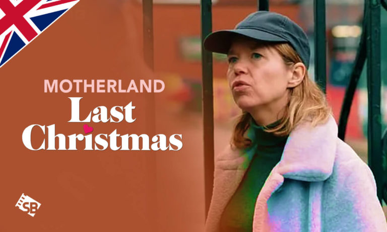 Watch Motherland: Last Christmas Outside UK