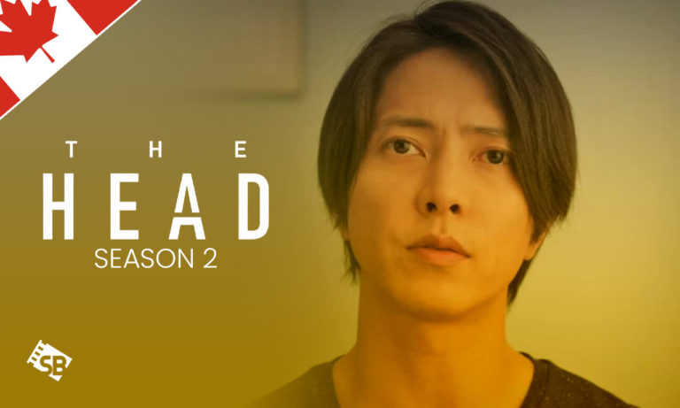Watch The Head Season 2 in Canada