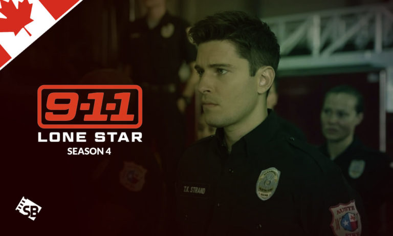 Watch 9-1-1: Lone Star Season 4 in Canada on Fox TV