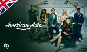 How to Watch American Auto Season 2 in UK on NBC