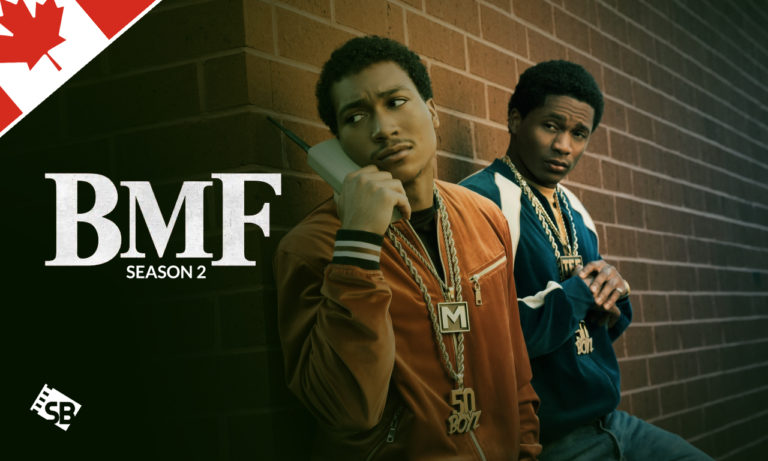 Watch B.M.F Season 2 in Canada