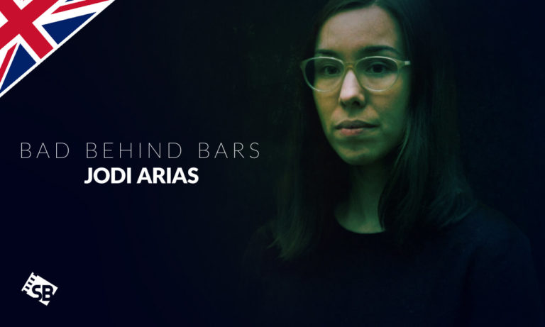 Watch Bad Behind Bars: Jodi Arias in UK on Lifetime