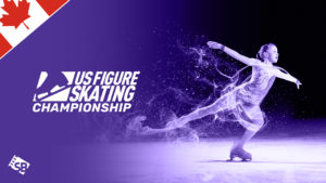How to Watch US Figure Skating Championships 2022-2023 in Canada?
