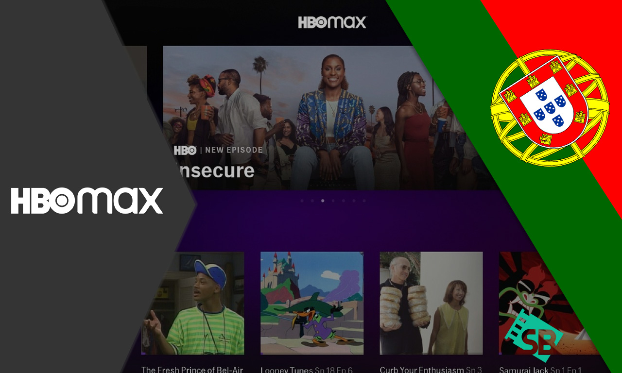 US HBO Max in Portugal: How to Watch it Easily [February 2024]