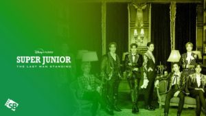 How to Watch Super Junior: The Last Man Standing on Hotstar in USA