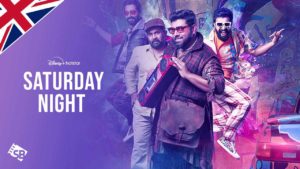 How to Watch Saturday Night on Hotstar in UK?