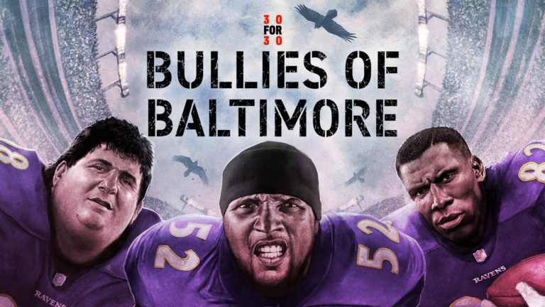 Watch 30 for 30 "Bullies of Baltimore" Outside USA on ESPN