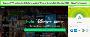 expressvpn-unblocked-hulu-to-watch-web-of-death-mini-series-in-united-kingdom