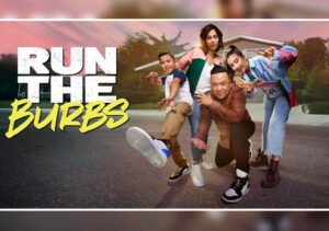 How To Watch Run The Burbs Season 2 in USA on CBC