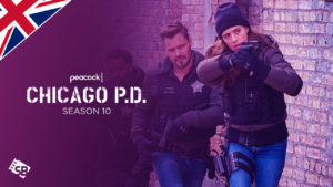 How to Watch Chicago P.D. season 10 in UK on Peacock