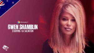 How to Watch Gwen Shamblin: Starving for Salvation on Discovery Plus in New Zealand [2023]?  