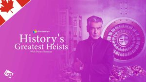 How To Watch History’s Greatest Heists With Pierce Brosnan Season 1 On Discovery Plus In Canada?