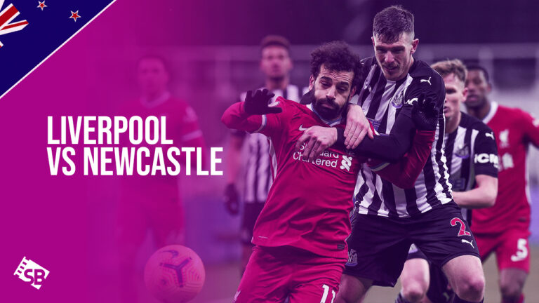 Watch-Liverpool vs Newcastle Today-NZ