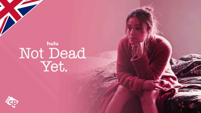 how-to-watch-not-dead-yet-on-hulu-in-united-kingdom