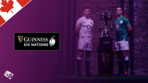 How to Watch Six Nations 2023 on BBC iPlayer in Canada?