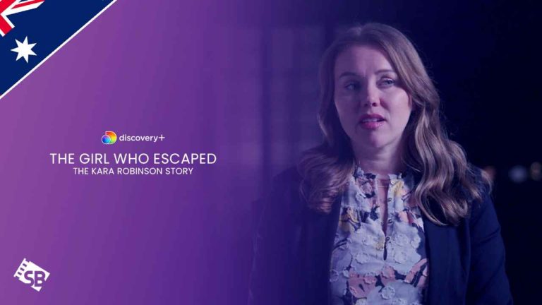 watch-the-girl-who-escaped-kara-robinson-story-on-discovery-plus-in-au