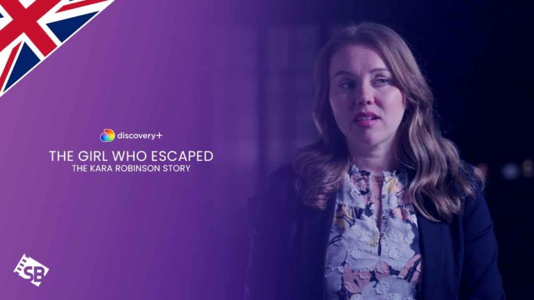 watch-the-girl-who-escaped-kara-robinson-story-on-discovery-plus-in-uk