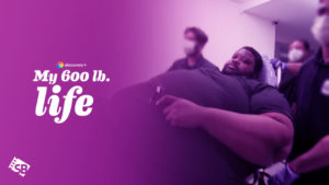 How to Watch My 600-Lb Life Season 11 on Discovery Plus Outside USA?