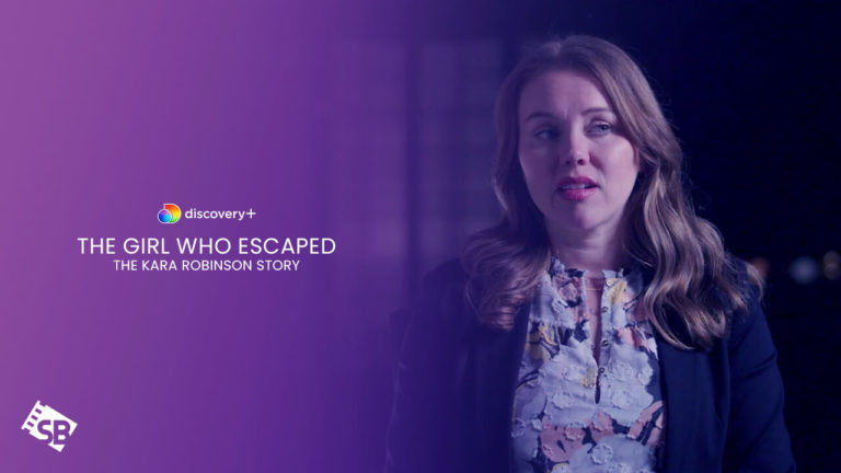 watch-the-girl-who-escaped-kara-in-Francerobinson-story-on-discovery-plus-