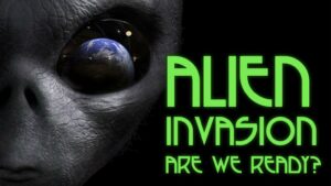 Alien-Invasion-Are-We-Ready?