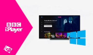 How to Watch BBC iPlayer on Windows in USA [Easy Guide – 2023]