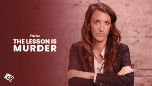 Watch The Lesson is Murder Complete Docuseries in Australia