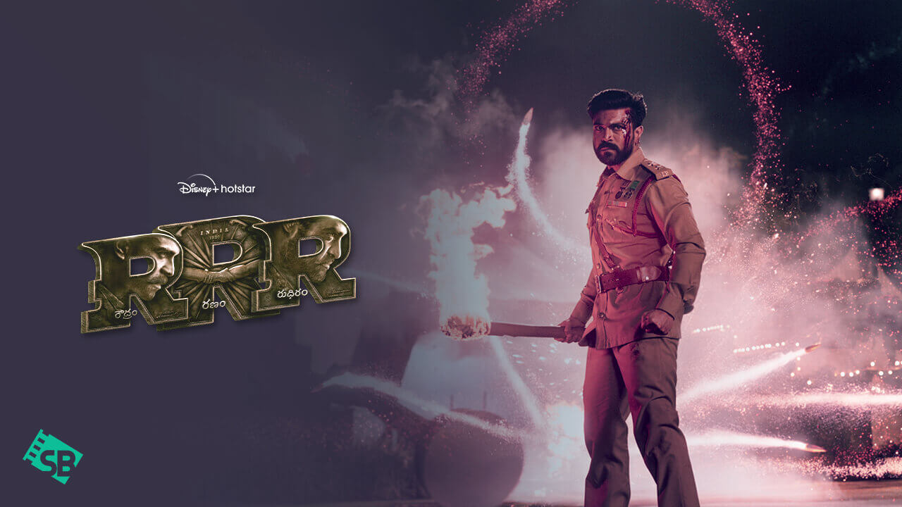 How to Watch RRR in USA on Hotstar? [Full Guide]