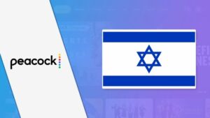 How to Watch Peacock TV in Israel in 2023 [October Updated]