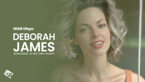 How to Watch Deborah James: Bowelbabe in New Zealand on BBC iPlayer? [For Free]