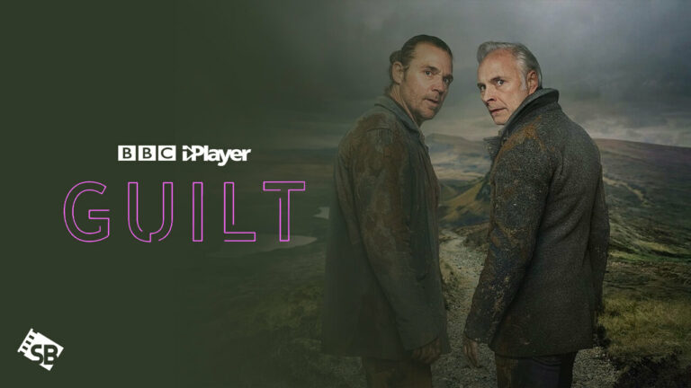 Watch-Guilt-on-bbc-iplayer-in-France