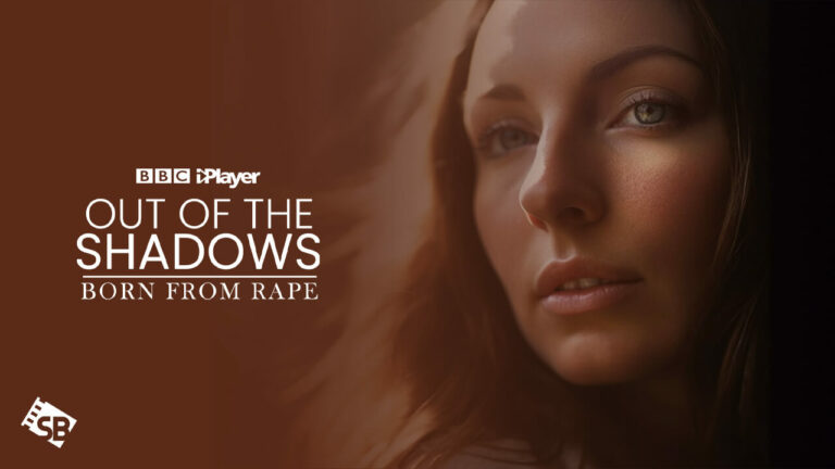 Out-of-the-Shadows-Born-from-Rape-on-BBC-iPlayer-in Singapore