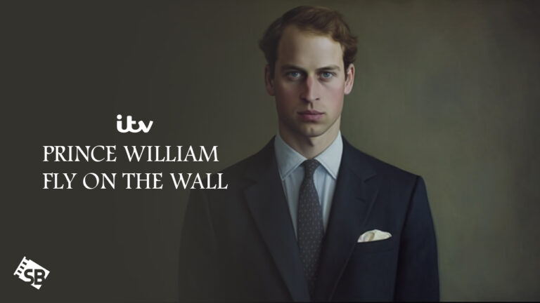 Prince-William-Fly-on-the-Wall-ITV-outside-UK