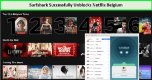 Surfshark-VPN-unblocks-Netflix-Belgium-in-Netherlands