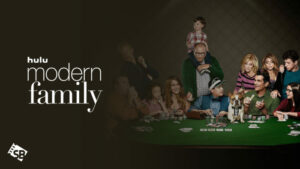 How to Watch Modern Family outside USA on Hulu Easily