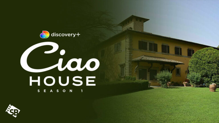 watch-ciao-house-season-one-outside-USA-on-discovery-plus
