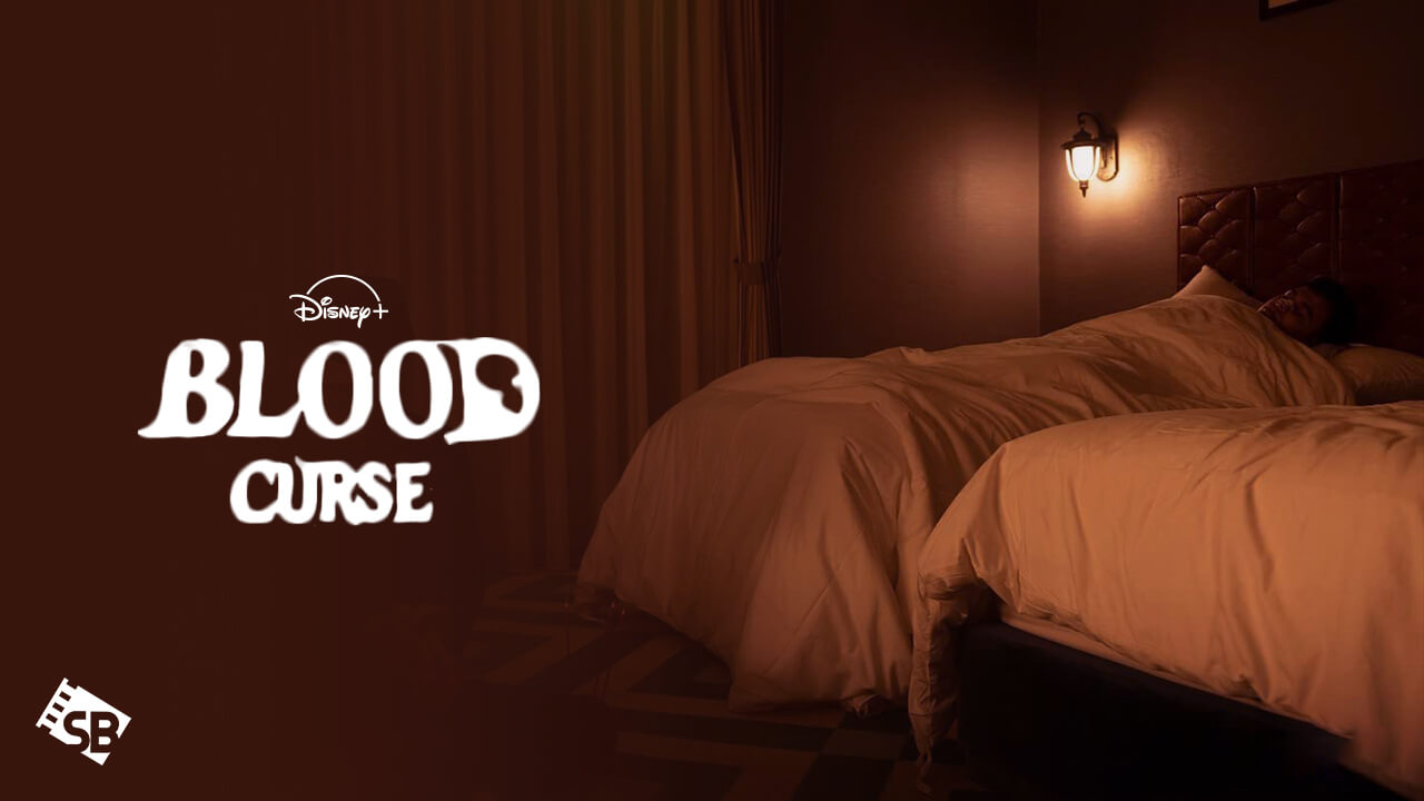 Watch Blood Curse 2023 Outside Australia On Disney Plus
