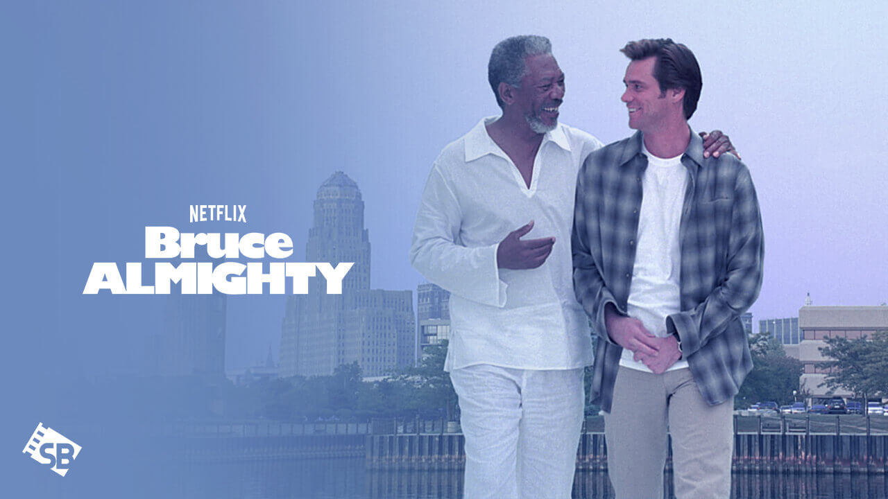 Watch Bruce Almighty in Canada on Netflix