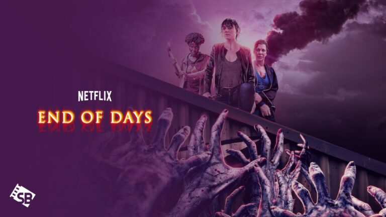 End-of-Days-in-Canada-on-Netflix