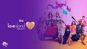 How to watch Love Island UK Season 10 Episode 1 in India on ITV