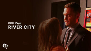 How to Watch River City in Australia On BBC iPlayer? [Quick Way]