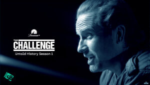 Watch The Challenge: Untold History (Season 1) on Paramount Plus outside USA