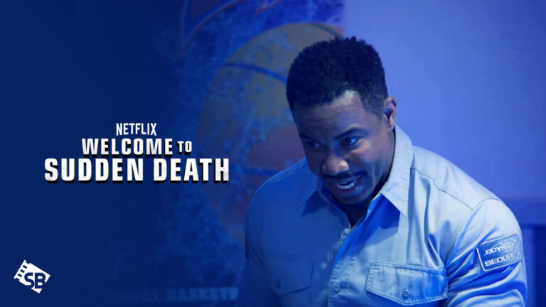 watch-welcome-to-sudden-death-in-UK-on-netflix