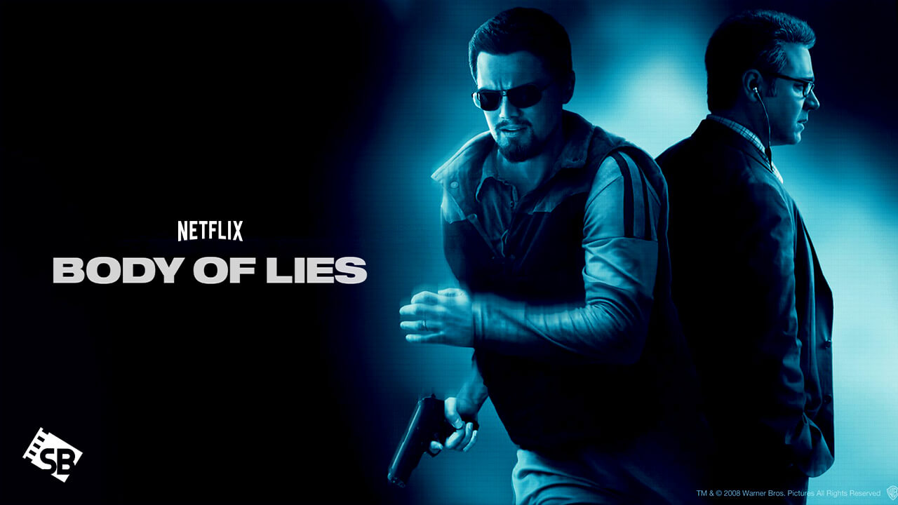 Watch Body of Lies in USA on Netflix