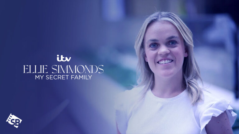 Watch-Ellie-Simmonds-My-Secret-Family-outside-UK-on-ITV